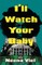 I'll Watch Your Baby
