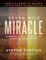 Seven-Mile Miracle Participant's Guide