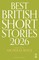 Best British Short Stories 2026