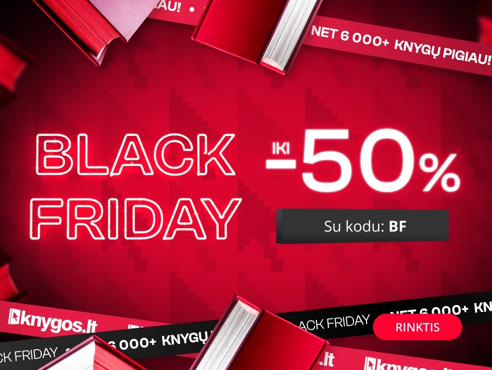 BLACK FRIDAY - extra nuolaidos iki -50%!