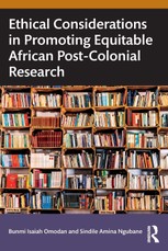 Ethical Considerations in Promoting Equitable African Post-Colonial Research