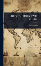 Through Bolshevik Russia