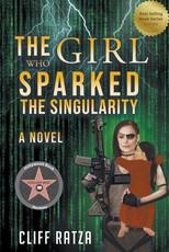 The Girl Who Sparked the Singularity
