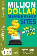 Million-Dollar Membership Site