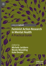 Feminist Action Research in Mental Health