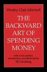 The Backward Art of Spending Money