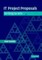 IT Project Proposals
