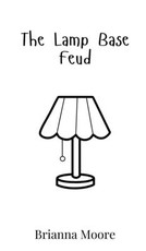 The Lamp Base Feud