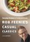 Rob Feenie's Casual Classics