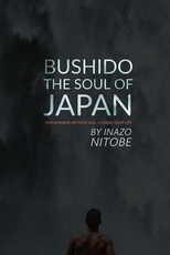 Bushido, The Soul of Japan