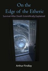 On the Edge of the Etheric