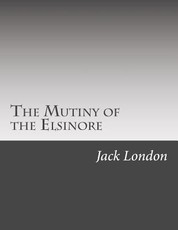The Mutiny of the Elsinore