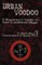 Urban Voodoo
