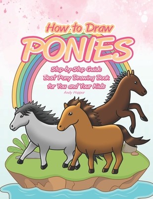 How to Draw Ponies Step-by-Step Guide + NEMOKAMAS ATVEŽIMAS!