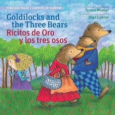 Goldilocks and the Three Bears/Ricitos de Oro Y Los Tres Osos