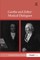Goethe and Zelter: Musical Dialogues