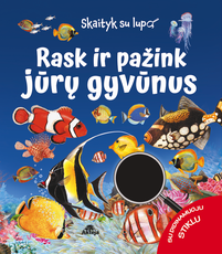 Rask ir pažink jūrų gyvūnus. Skaityk su lupa