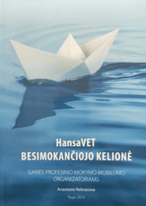 HansaVET besimokančiojo kelionė