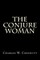 The Conjure Woman