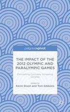The Impact of the 2012 Olympic and Paralympic Games
