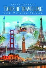 Tales of Travelling and Working Abroad