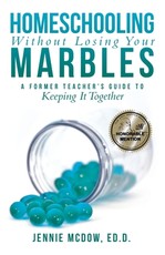 Homeschooling Without Losing Your Marbles