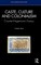 Caste, Culture and Colonialism