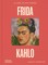 Frida Kahlo: A Life in Pictures