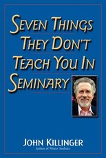 Seven Things They Don't Teach You in Seminary