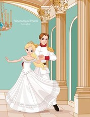 Princesses and Princes Coloring Book 1