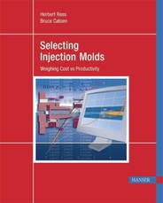 Selecting Injection Molds: Weighing Cost vs. Productivity