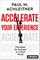 Accelerate Your Experience