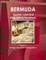 Bermuda Taxation Laws and Regulations Handbook Volume 1 Strategic Information and Regulations
