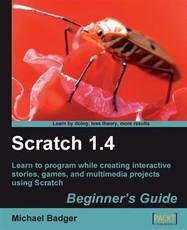 Scratch 1.4 Beginner's Guide