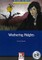 Wuthering Heights, mit 1 Audio-CD. Level 4 (A2/ B1)