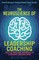 The Neuroscience of Leadership Coaching