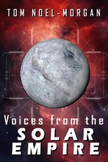 Voices from the SOLAR EMPIRE
