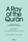 A Ray of the Qur'ān: Selected Essays of Sayyed Mahmoud Taleghani, Volume IV
