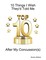 10 Things I Wish They'd Told Me After My Concussion(s)