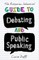 The Australian Schoolkids' Guide to Debating and Public Speaking