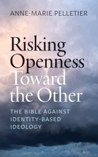 Risking Openness Toward the Other