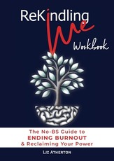 Rekindling Me Workbook