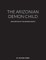 The Arizonian Demon Child
