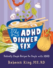 The ADHD Dinner Fix