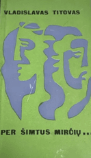 Per šimtus mirčių...