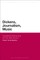 Dickens, Journalism, Music