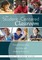 The Student-Centered Classroom