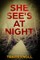 She See's At Night