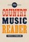 The Country Music Reader