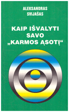 Kaip išvalyti savo Karmos ąsotį (2000)
